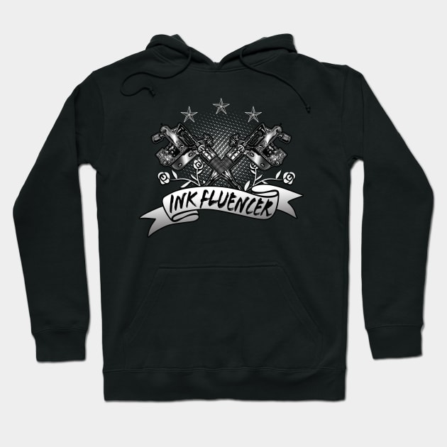 Ink-fluencer Tattoo Artist Hoodie by Foxxy Merch